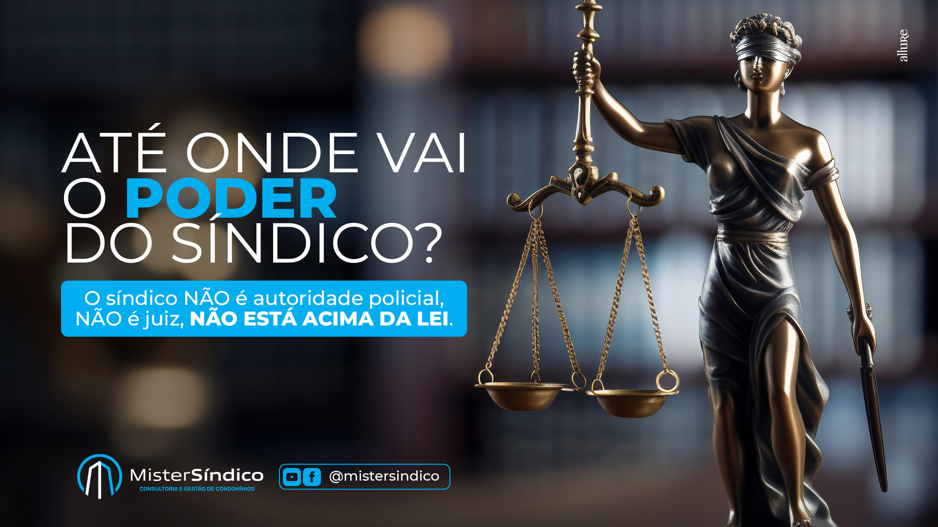 Até onde vai o PODER do síndico?